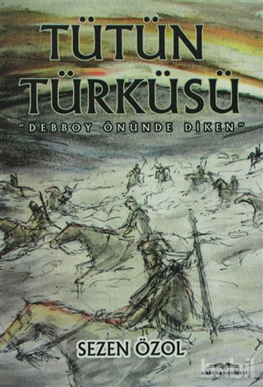 Picture of Tütün Türküsü