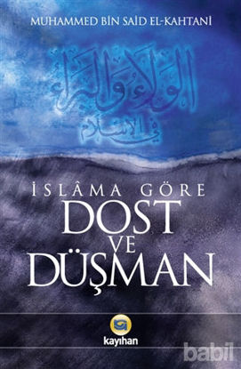 Picture of İslama Göre Dost ve Düşman
