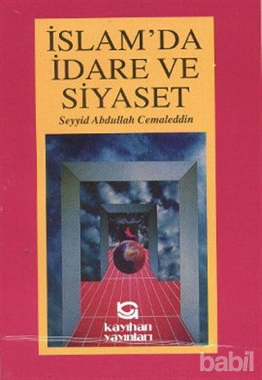 Picture of İslam’da İdare ve Siyaset