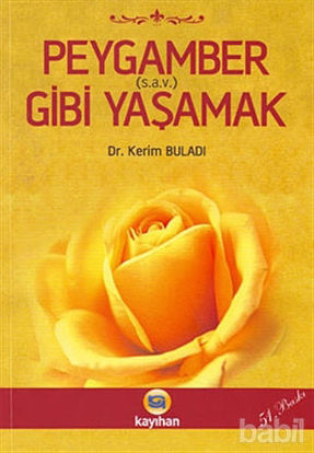 Picture of Peygamber (s.a.v.) Gibi Yaşamak