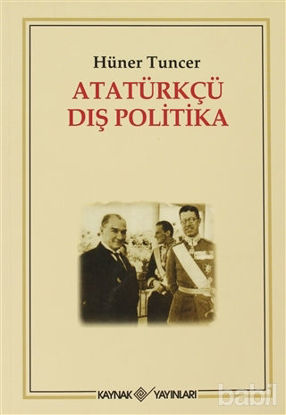 Picture of Atatürkçü Dış Politika