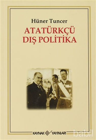 Picture of Atatürkçü Dış Politika