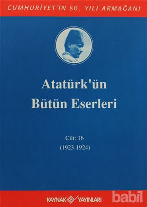 Picture of Atatürk'ün Bütün Eserleri Cilt: 16 (1923 - 1924)