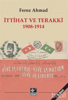 Picture of İttihat ve Terakki 1908-1914