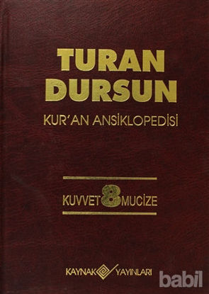 Picture of Kur’an Ansiklopedisi Cilt: 8 Kuvvet -Mucize