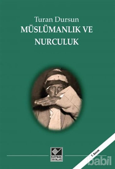 Picture of Müslümanlık ve Nurculuk