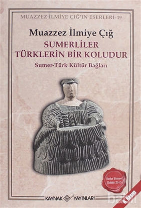 Picture of Sümerliler Türklerin Bir Koludur