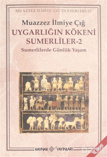 Picture of Uygarlığın Kökeni Sumerliler - 2
