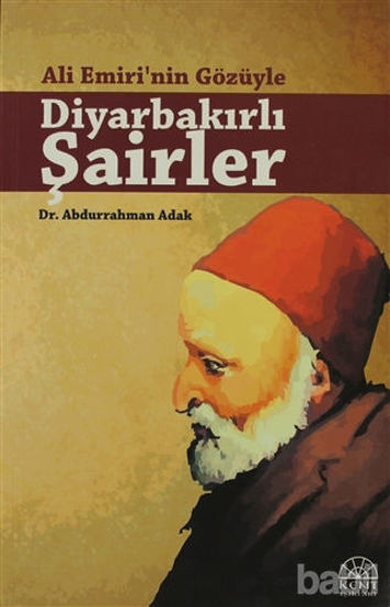 Picture of Ali Emiri’nin Gözüyle Diyarbakırlı Şairler