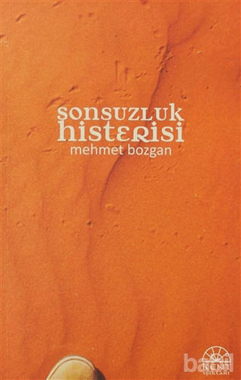 Picture of Sonsuzluk Histerisi