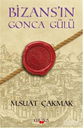 Picture of Bizans’ın Gonca Gülü