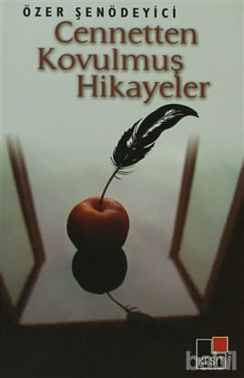 Picture of Cennetten Kovulmuş Hikayeler