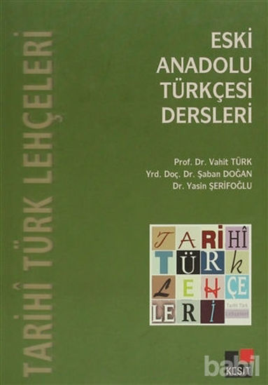 Picture of Eski Anadolu Türkçesi Dersleri