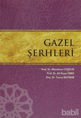Picture of Gazel Şerhleri