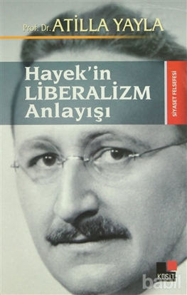 Picture of Hayek’in Liberalizm Anlayışı