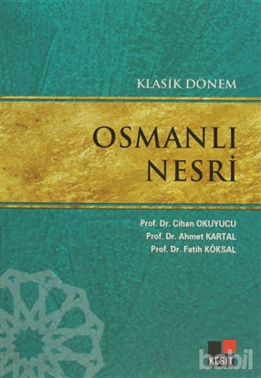Picture of Klasik Dönem Osmanlı Nesri