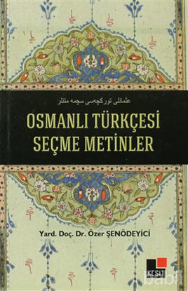 Picture of Osmanlı Türkçesi Seçme Metinler