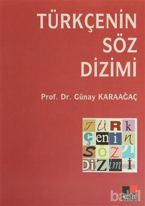 Picture of Türkçenin Söz Dizimi