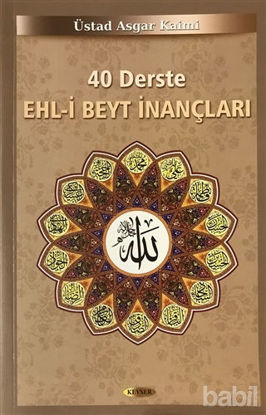 Picture of 40 Derste Ehl-i Beyt İnançları (2. Hamur)