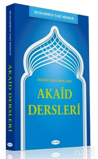 Picture of Ehl-i Beyt Mektebine Göre Akaid Dersleri