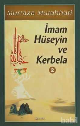 Picture of İmam Hüseyin ve Kerbela (Cilt 2)