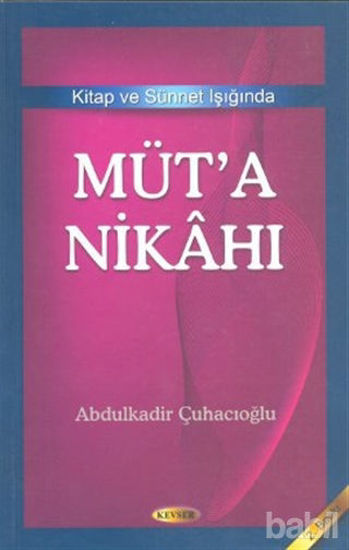 Picture of Kitap ve Sünnet Işığında Müt’a Nikahı