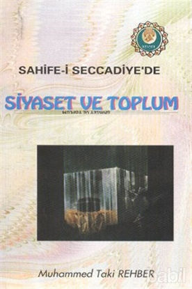 Picture of Sahife-i Seccadiye’de Siyaset ve Toplum