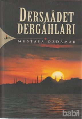 Picture of Dersaadet Dergahları