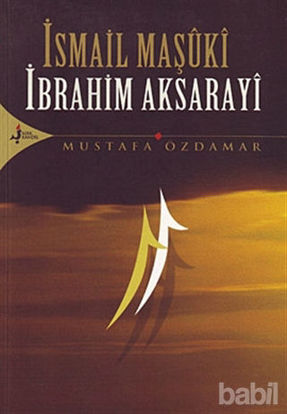 Picture of İsmail Maşuki İbrahim Aksarayi