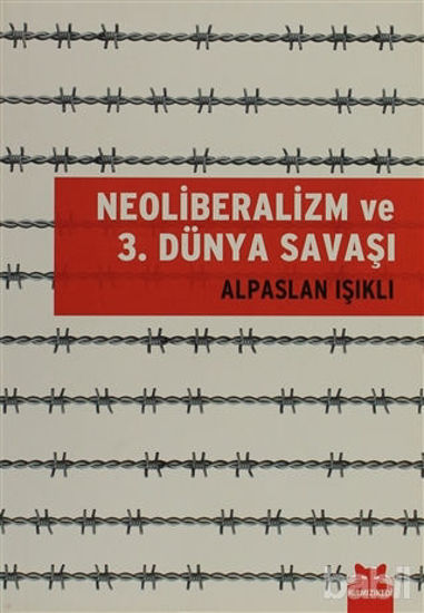 Picture of Neoliberalizm ve 3. Dünya Savaşı