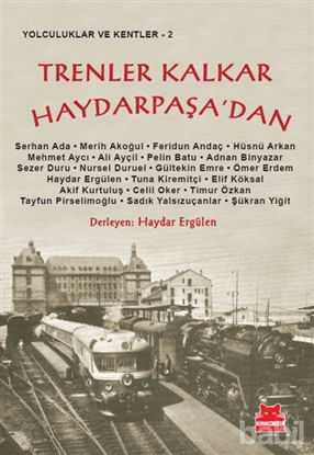 Picture of Trenler Kalkar Haydarpaşa’dan