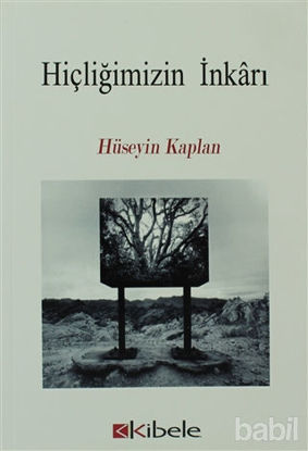Picture of Hiçliğimizin İnkarı