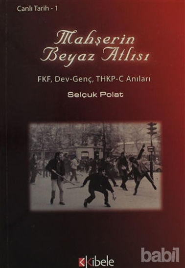 Picture of Mahşerin Beyaz Atlısı Canlı Tarih 1