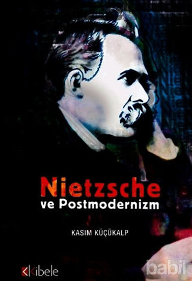 Picture of Nietzsche ve Postmodernizm