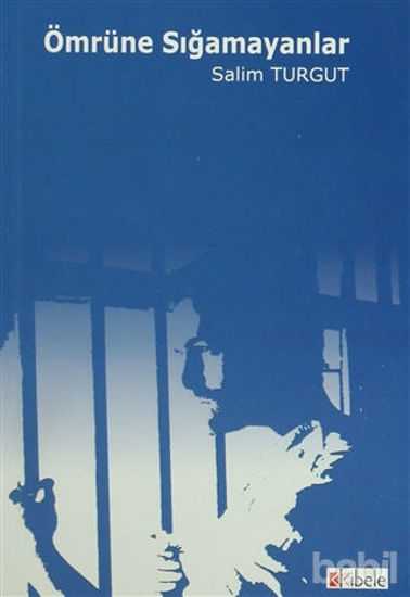 Picture of Ömrüne Sığamayanlar