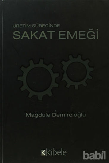 Picture of Üretim Sürecinde Sakat Emeği