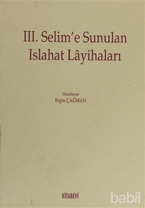 Picture of 3. Selim’e Sunulan Islahat Layihaları