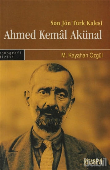 Picture of Son Türk Kalesi Ahmed Kemal Akünal