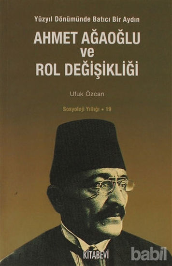 Picture of Ahmet Ağaoğlu ve Rol Değişikliği