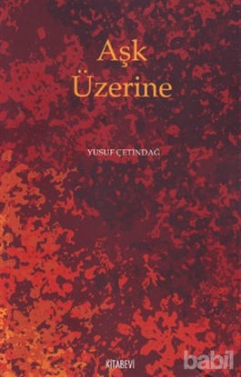 Picture of Aşk Üzerine