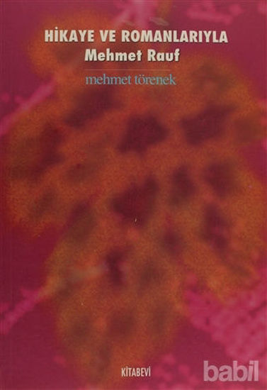 Picture of Hikaye ve Romanlarıyla Mehmet Rauf