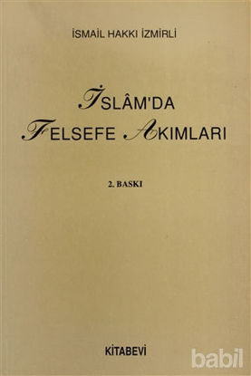 Picture of İslam’da Felsefe Akımları