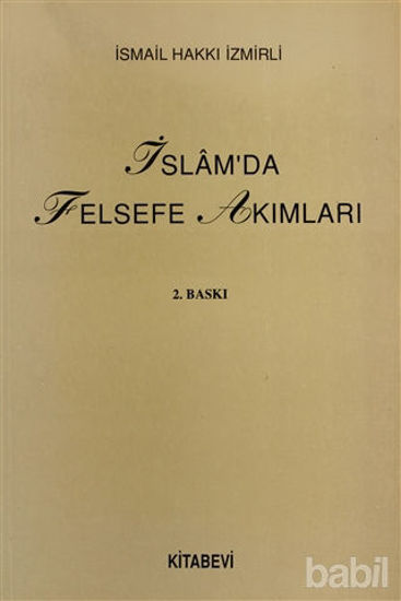 Picture of İslam’da Felsefe Akımları