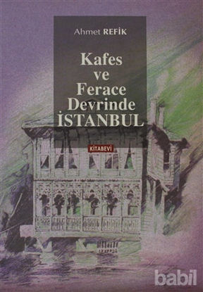 Picture of Kafes ve Ferace Devrinde İstanbul