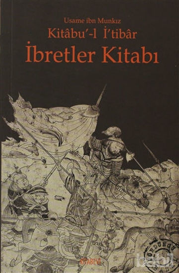 Picture of Kitabu’-l İ’tibar İbretler Kitabı
