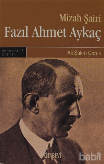 Picture of Mizah Şairi: Fazıl Ahmet Aykaç