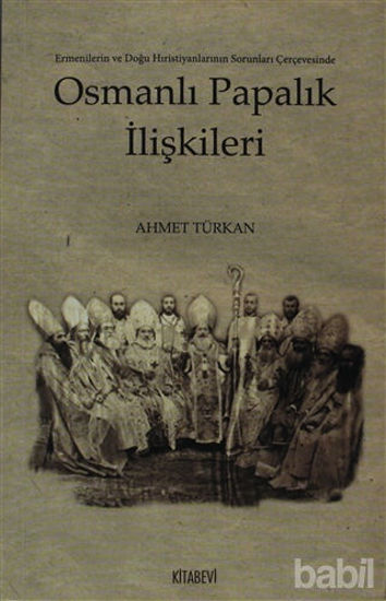Picture of Osmanlı Papalık İlişkileri