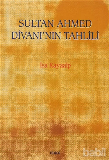 Picture of Sultan Ahmed Divanı’nın Tahlili