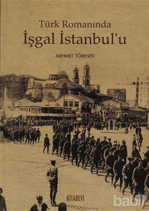 Picture of Türk Romanında İşgal İstanbul’u