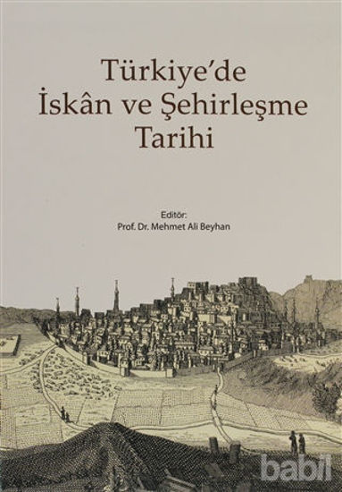 Picture of Türkiye’de İskan ve Şehirleşme Tarihi
